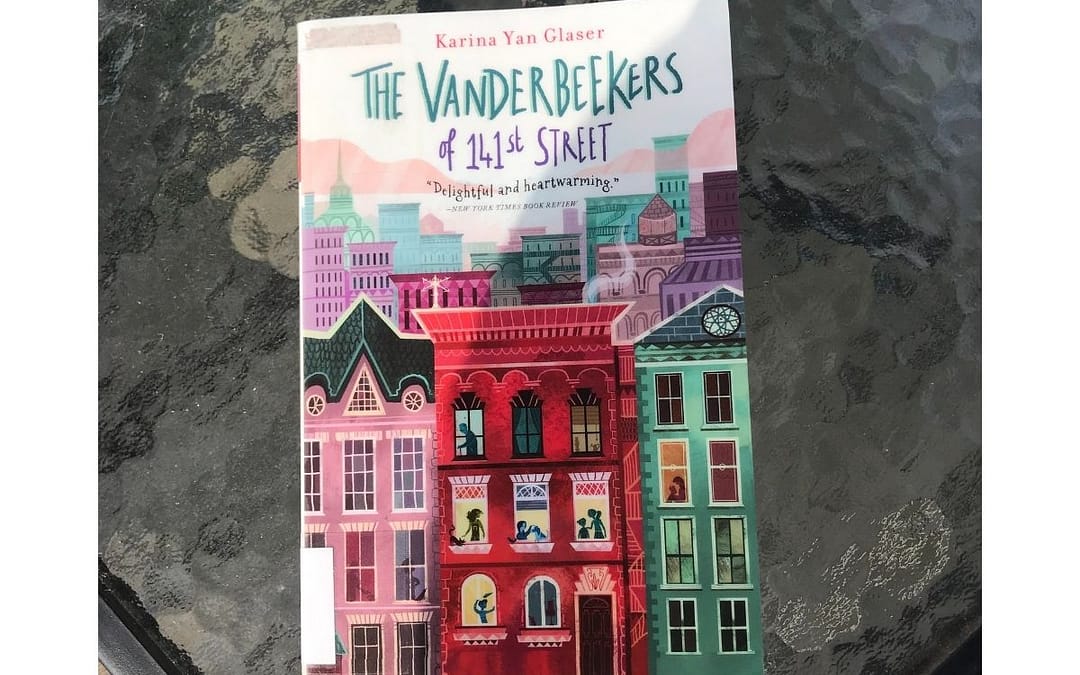 Book Review: The Vanderbeekers of 141st Street by Karina Yan Glaser ...