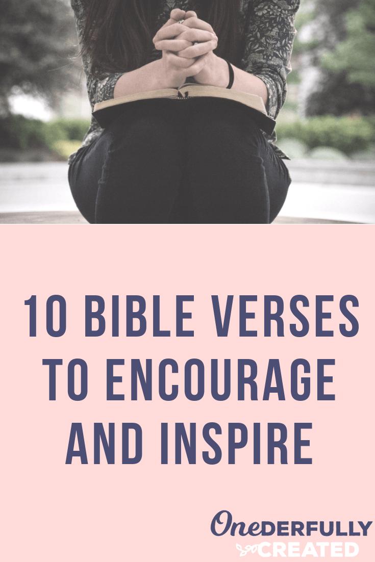 10-bible-verses-to-encourage-and-inspire-becca-wierwille