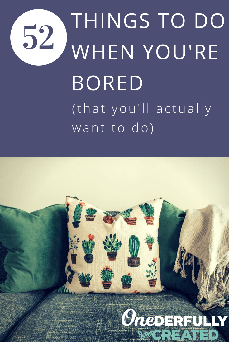 52 things to do when you’re bored Becca Wierwille